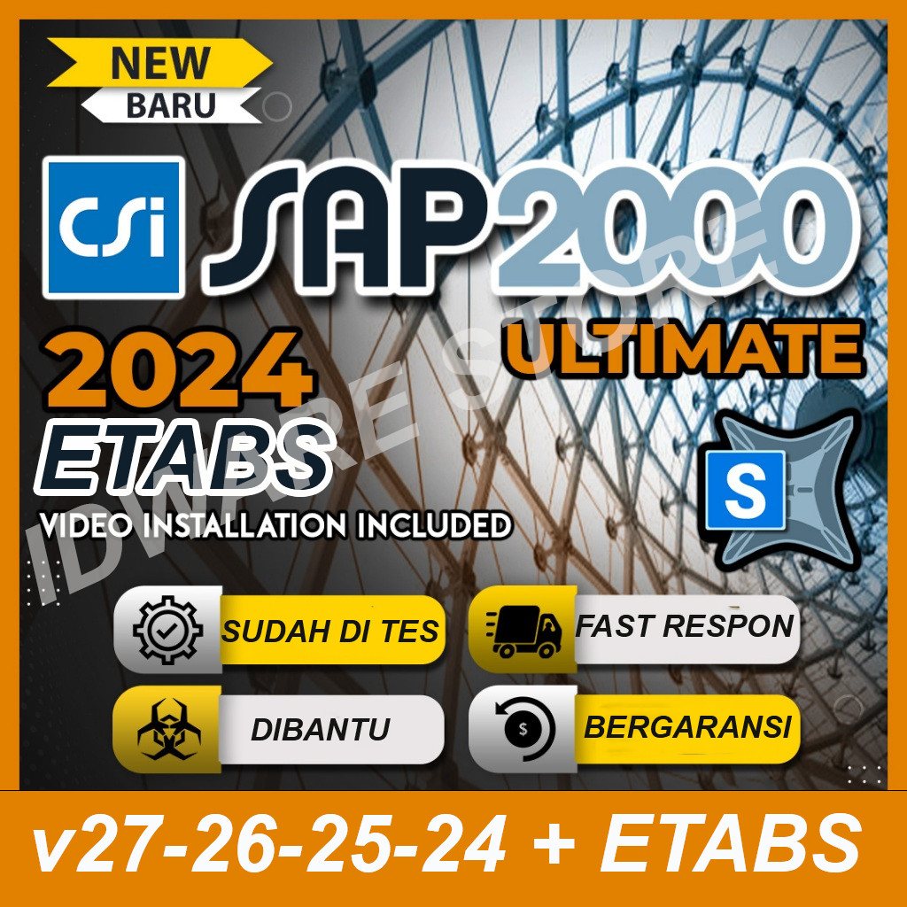 CSI SAP 2000 v22 v24 v25 dan Etabs v21