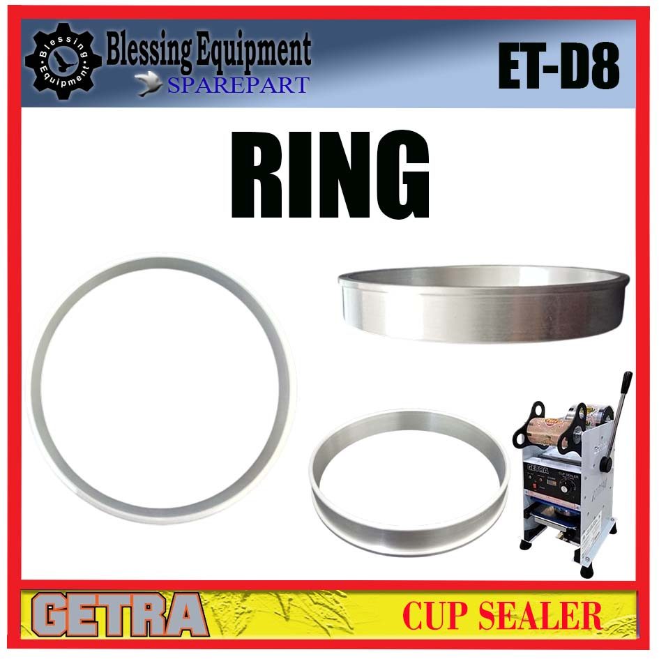 ET-D8 SPAREPART RING | DUDUKAN | MOULD Manual Cup Sealer GETRA ET D8 LOWER MOULD | TATAKAN GELAS CUP