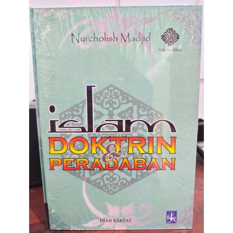 Islam Doktrin Dan Peradaban - Nurcholish Madjid