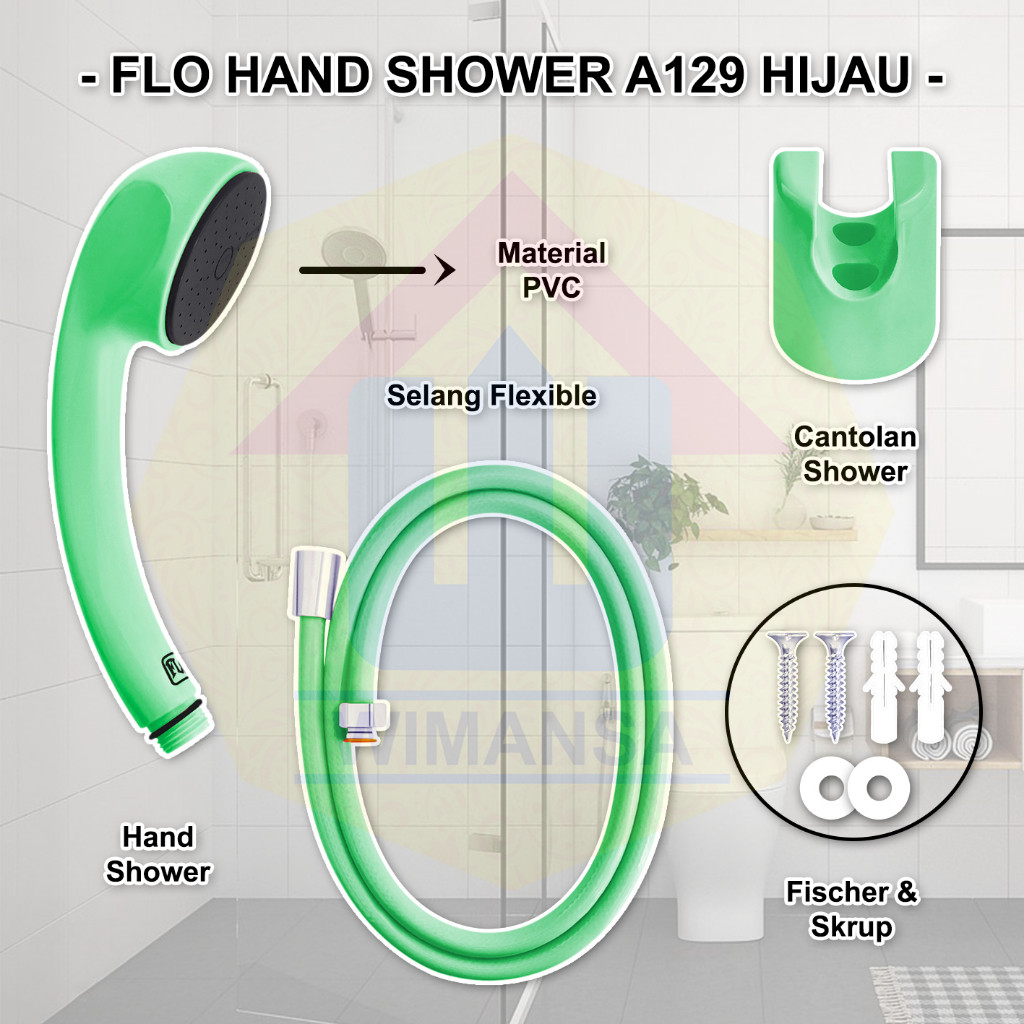 Flo Hand Shower A129 + Selang Pvc 1.5M - Shower Kamar Mandi