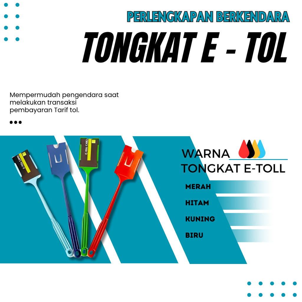 Tongkat E Toll Tongkat GTO Tongtoll Tongkat Tol Tongsis Tol
