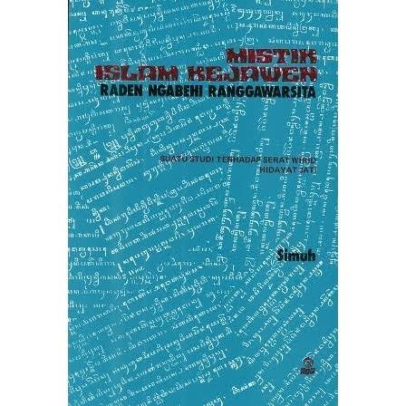 Mistik islam kejawen - Raden ngabehi ranggawarsita