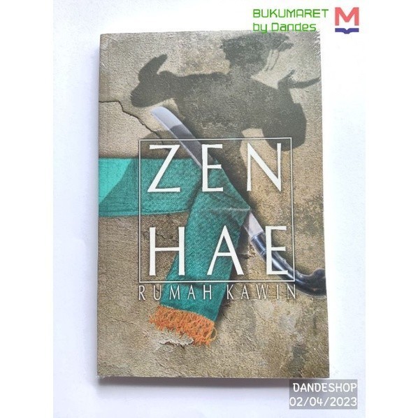 Rumah Kawin - Novel by Zen Hae  ORIGINAL
