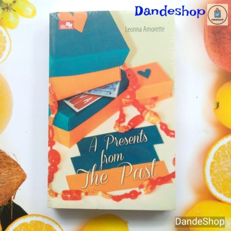 A Present From The Past - Novel oleh Leonna Amorette ORIGINAL