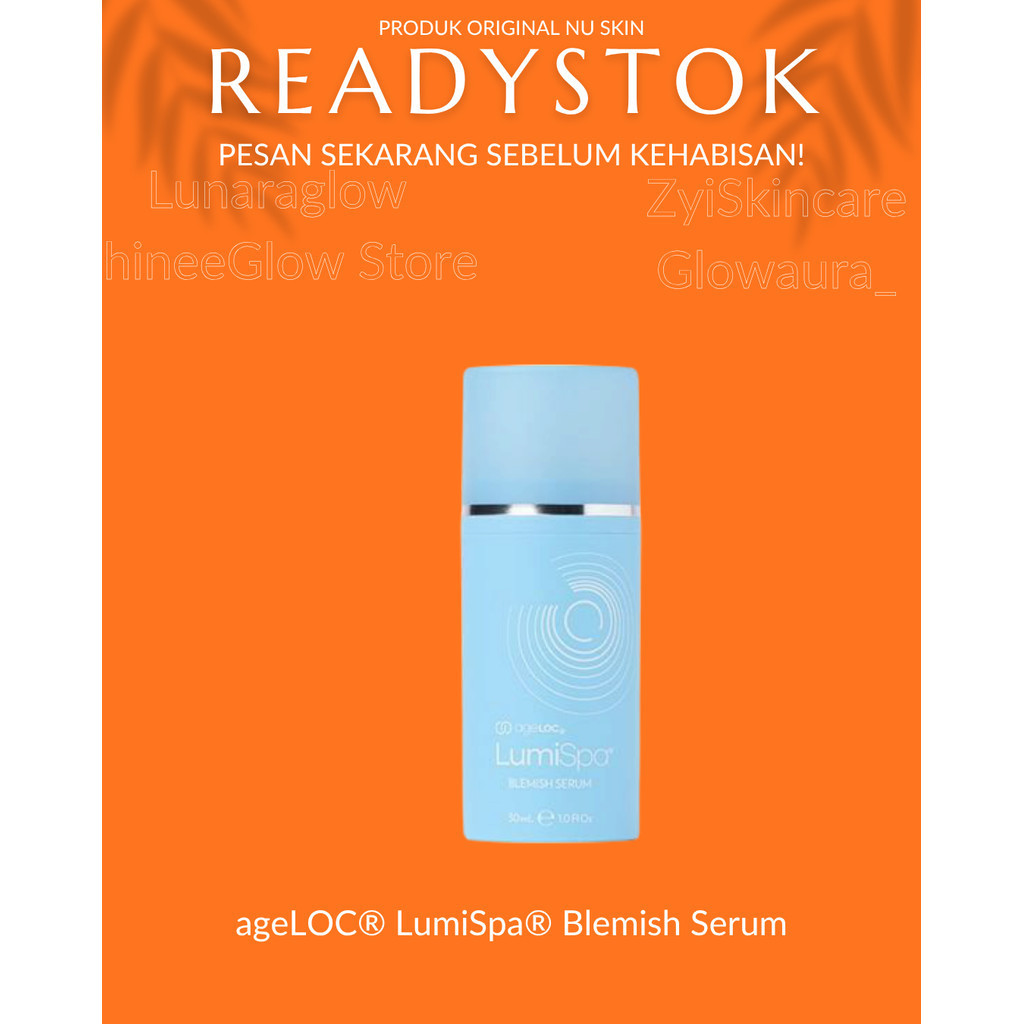 Skincare Glowaura ageLOC  LumiSpa Blemish Serum Original Nu Skin Perawatan, Kecantikan dan Kesehatan