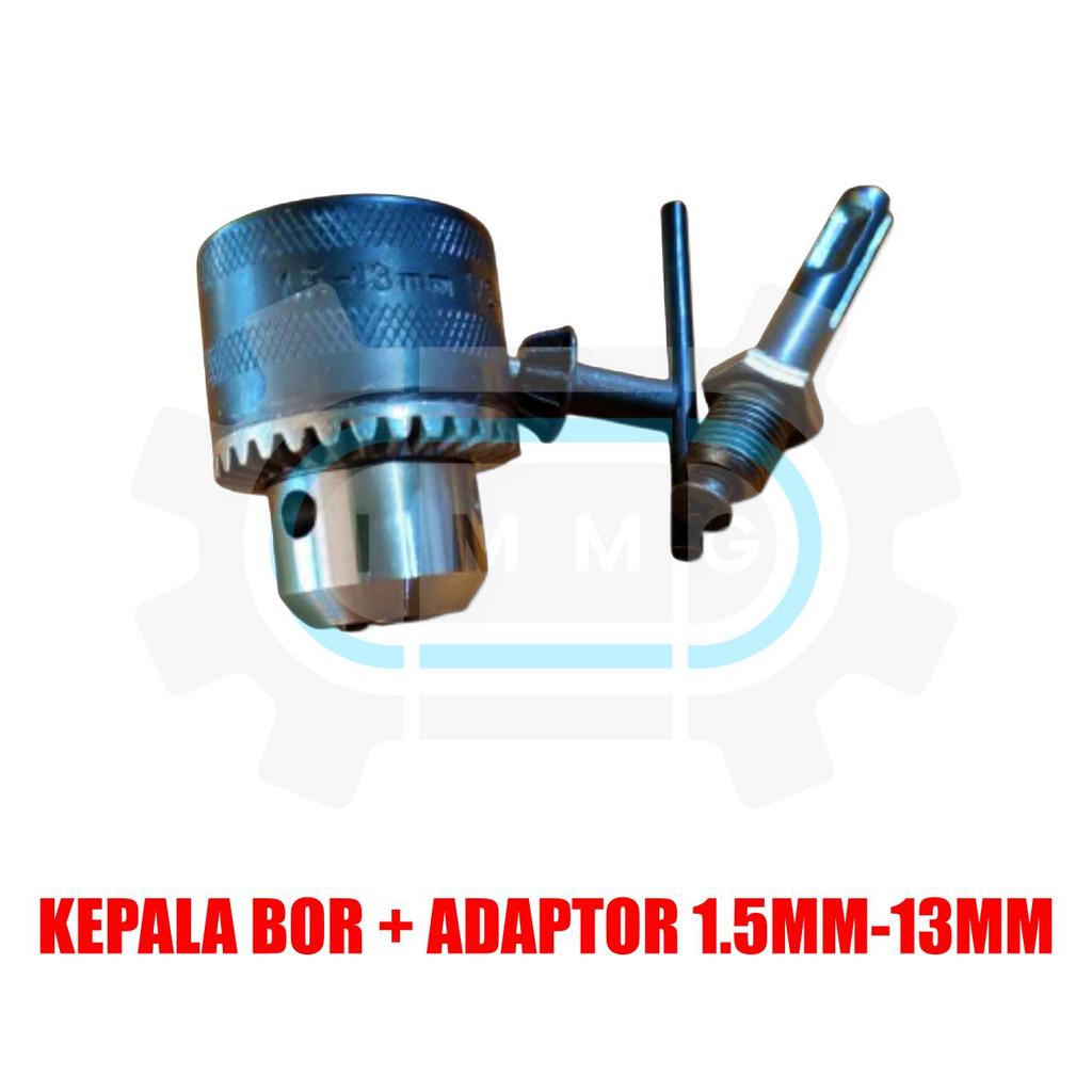 Kepala Mesin Bor / Chuck - Kunci - Adaptor Kepala Mesin Bor 1.5MM - 13MM