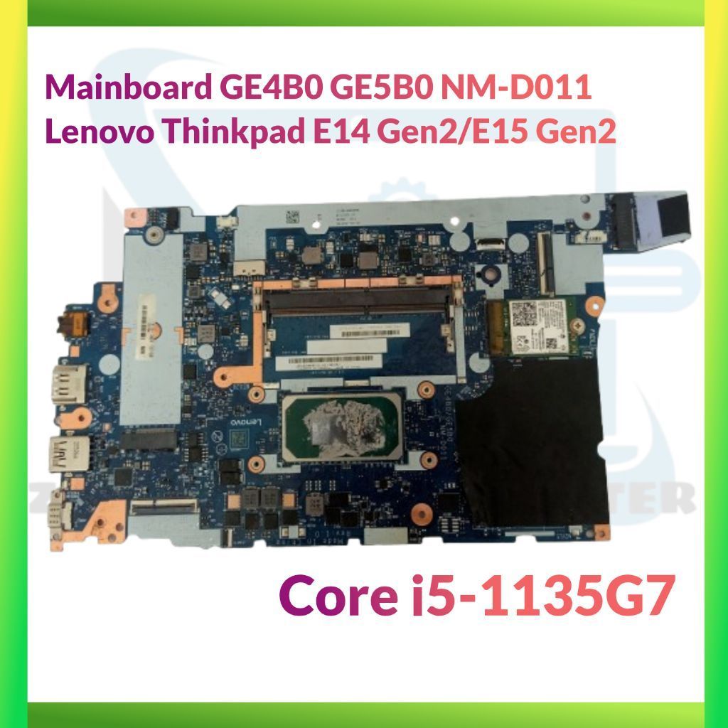 Motherboard laptop Lenovo athinkpad E14/E15 Gen 2 GE4B0/GE5B0 NM-D011 Intel Core i5-1135G7
