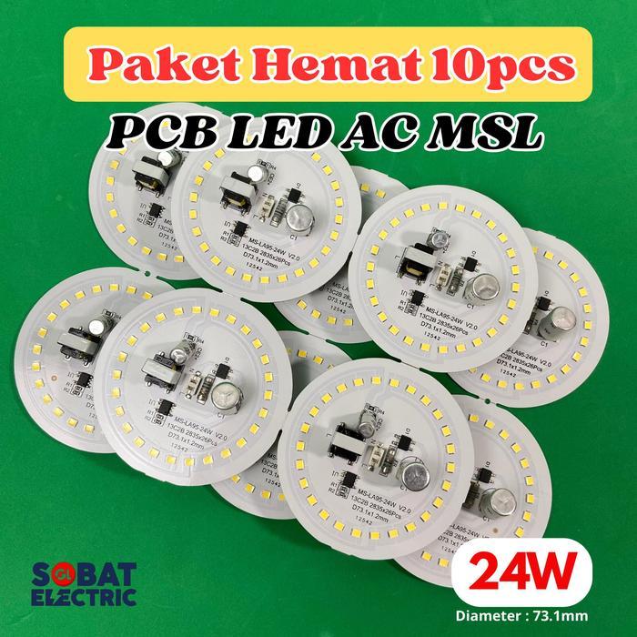 Paket Hemat 24 Watt PCB AC Mata LED - PCB Mata Lampu LED AC Tanpa Driver 24w - MSL, 10 Pcs