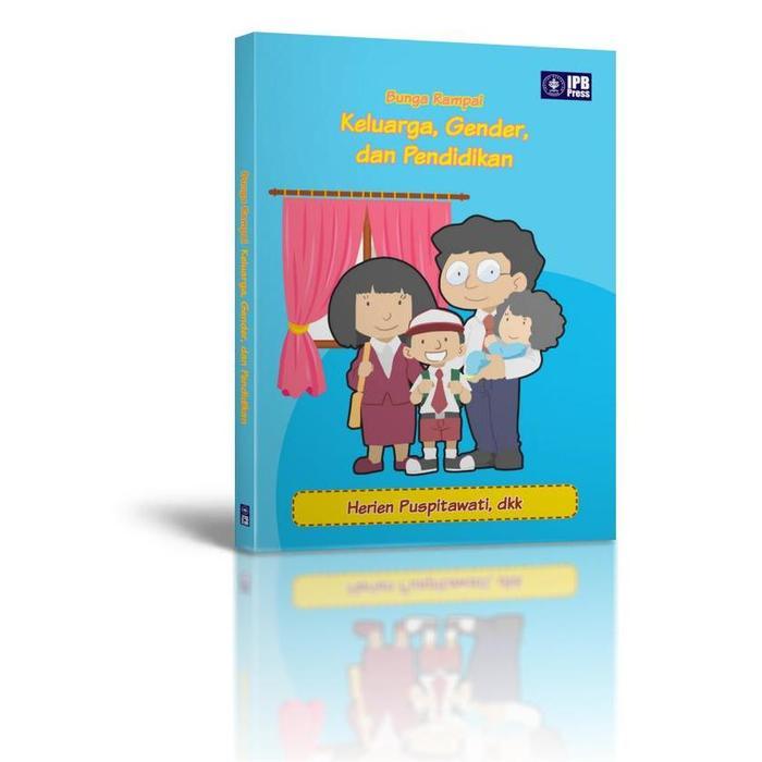 Original Bunga Rampai Keluarga, Gender, dan Pendidikan Penerbit IPB