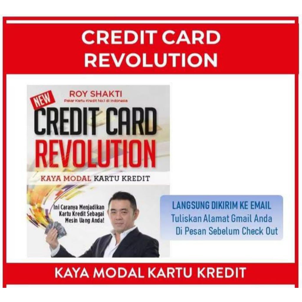 Credit Card Revolution Seminar Kartu Kredit Roy Shakti (Kaya Modal Kartu Kredit)