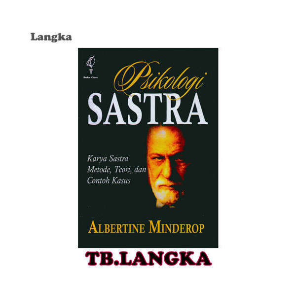 Psikologi Sastra - Albertine Minderop