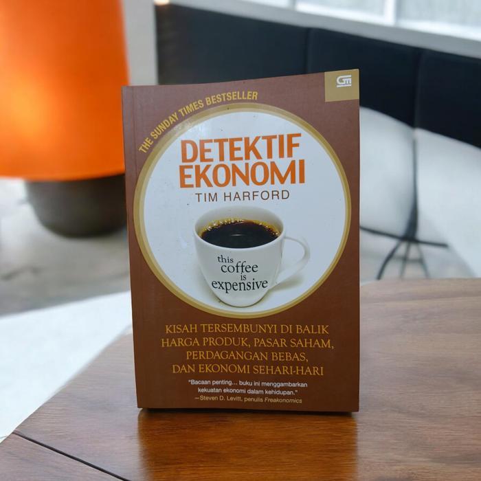 Buku Detektif Ekonomi - Tim Harford ( Original )