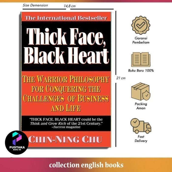 Thick Face, Black Heart By Chin-Ning Chu