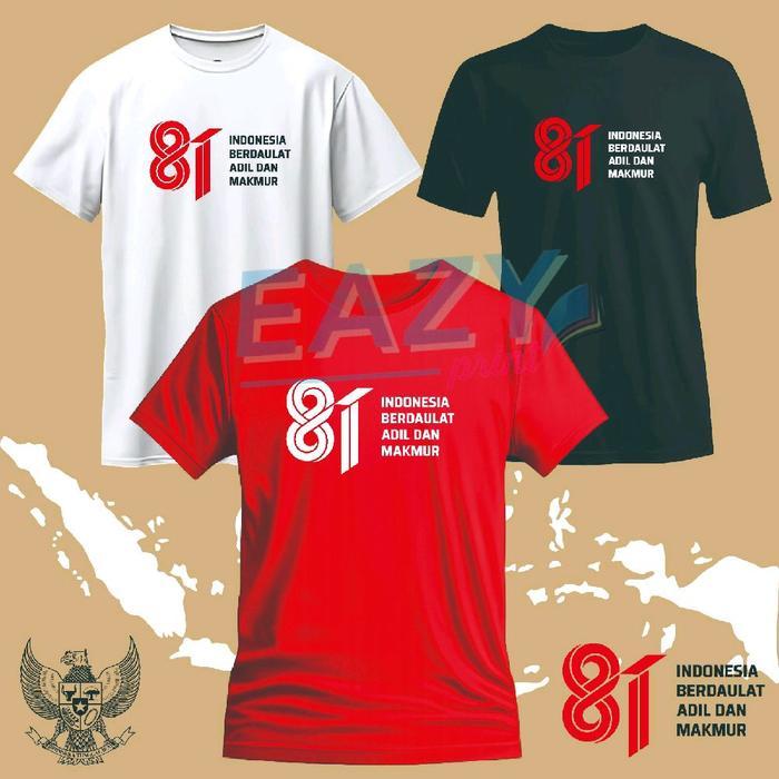 KAOS 17AN HUT RI KE-81 LOGO OFFICIAL INDONESIA BERDAULAT ADIL DAN MAKMUR BAJU SERAGAM PASKIBRA PANIT