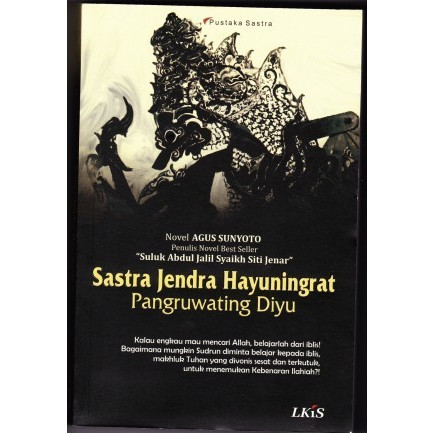 Sastra Jendra Hayuningrat Pangruwatingdyu - Agus Suyoto -