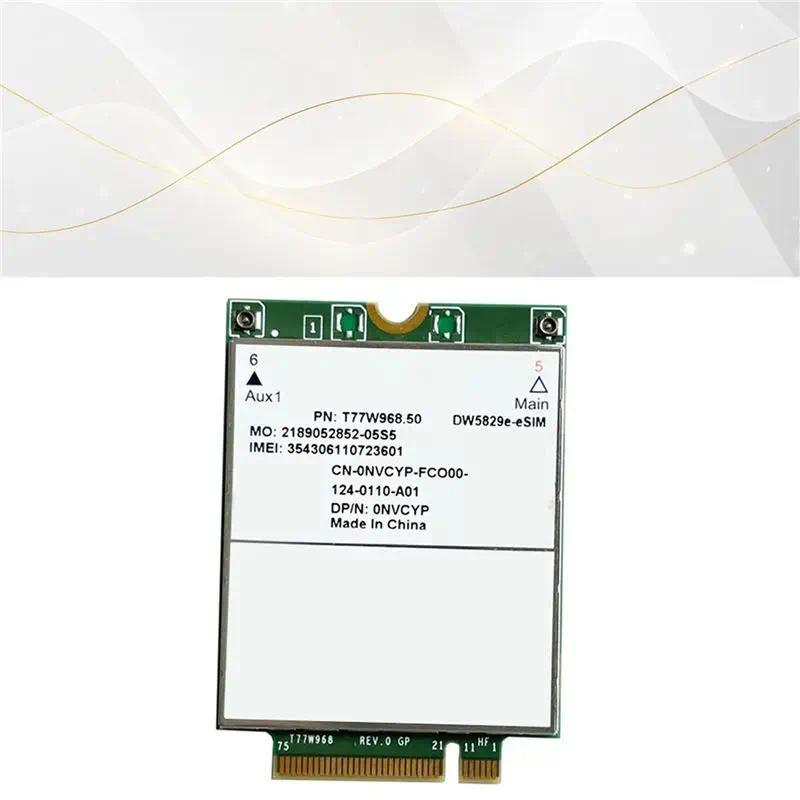 DT24 5X T77W96850 DW5829eeSIM M2 4G Modem Module Cat9 450Mbps, for Dell 7320 7330 7520 7530 7430 Lap