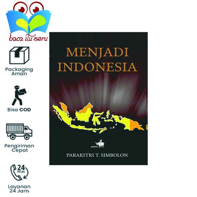 Menjadi Indonesia - Parakitri T. Simbolon