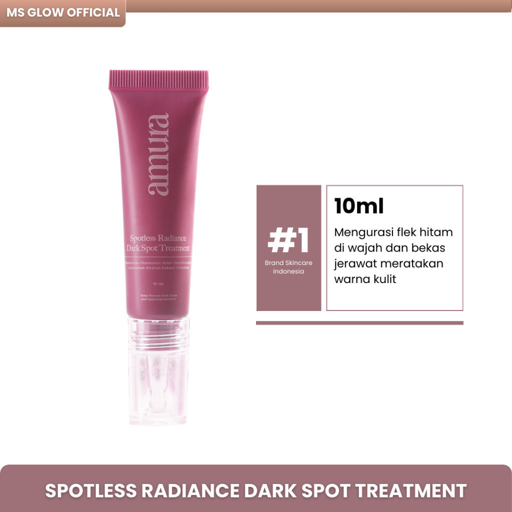 OFFICIAL Amura Spotless Radiance Dark Spot Treatment 10ml Skincare Flek Hitam Wajah Penghilang Bekas