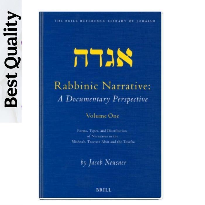 Rabbinic Narrative: A Documentary Perspective - Volume One: Forms, Types and Distribution of Narrati