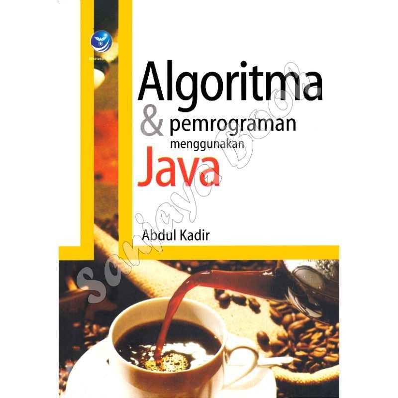 Algoritma & pemrograman menggunakan Java .