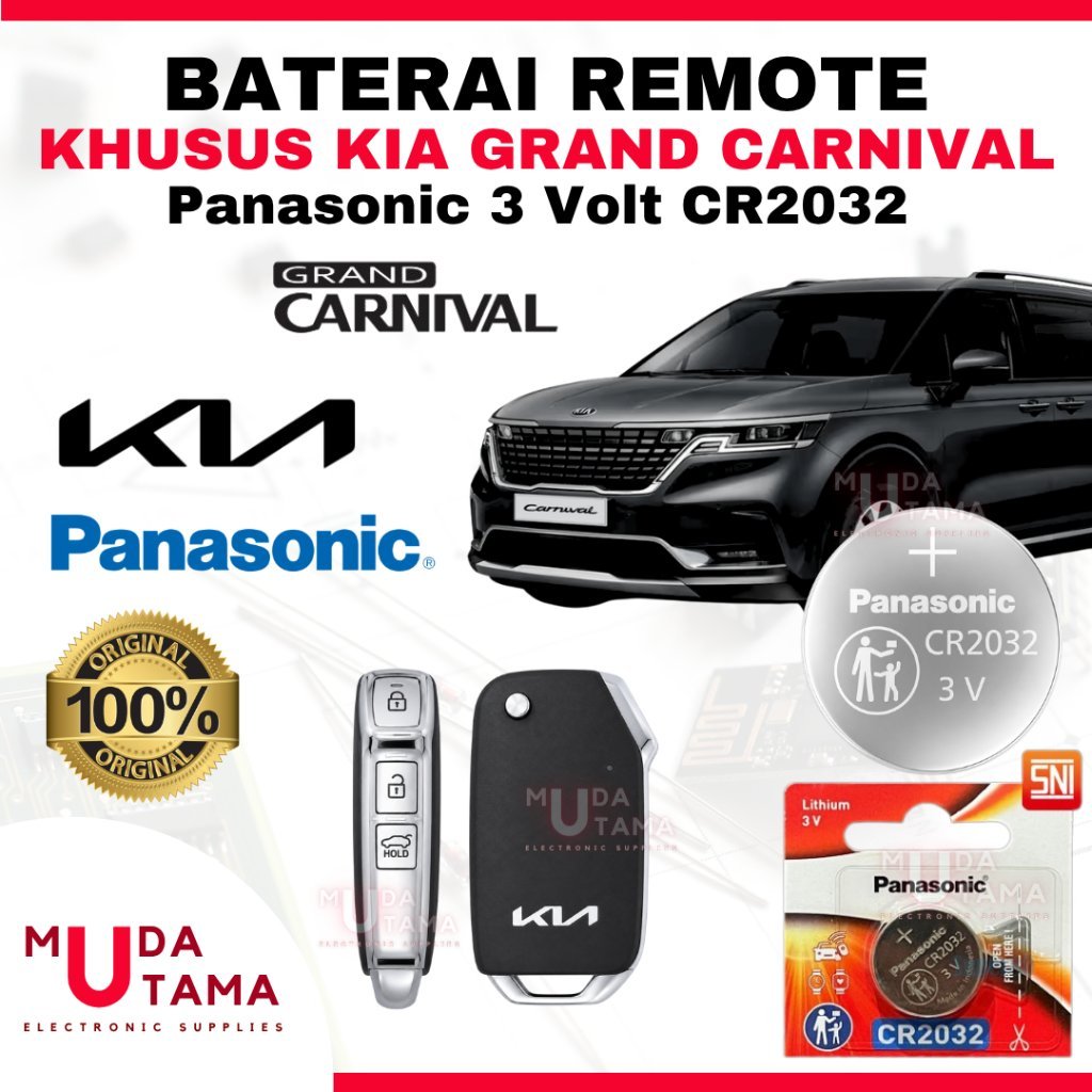 Baterai Remote Mobil KIA GRAND CARNIVAL - ORIGINAL PANASONIC CR2032 3 Volt | Battery Remote KIA GRAN