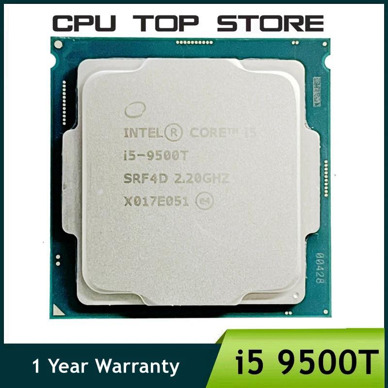 Intel Core i5 9500T 22GHz sixcore Sixthreaded LGA 1151 CPU 35W 9M processor