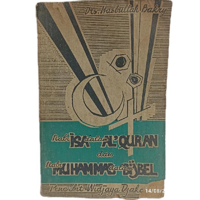 buku nabi Isa dalam Al Qur'an dan nabi Muhammad dalam bijbel 192 hal 1968 BAGUS