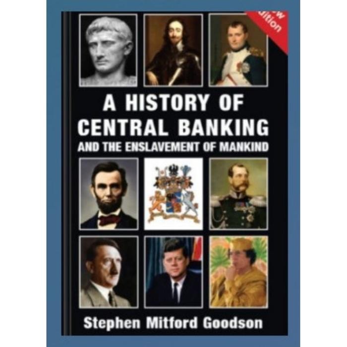 buku fisik History of Central Banking and the Enslavement of Mankind