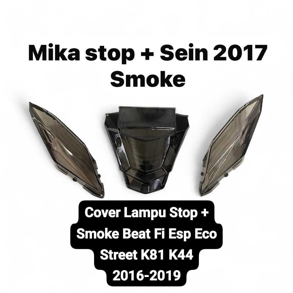 Mika Lampu Stop Rem Belakang + Mika Lampu Sein Belakang Beat 2017 Smoke