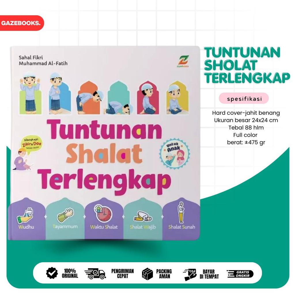 Tuntunan Shalat Terlengkap Untuk Anak - Panduan Sholat Anak Bergambar Lengkap