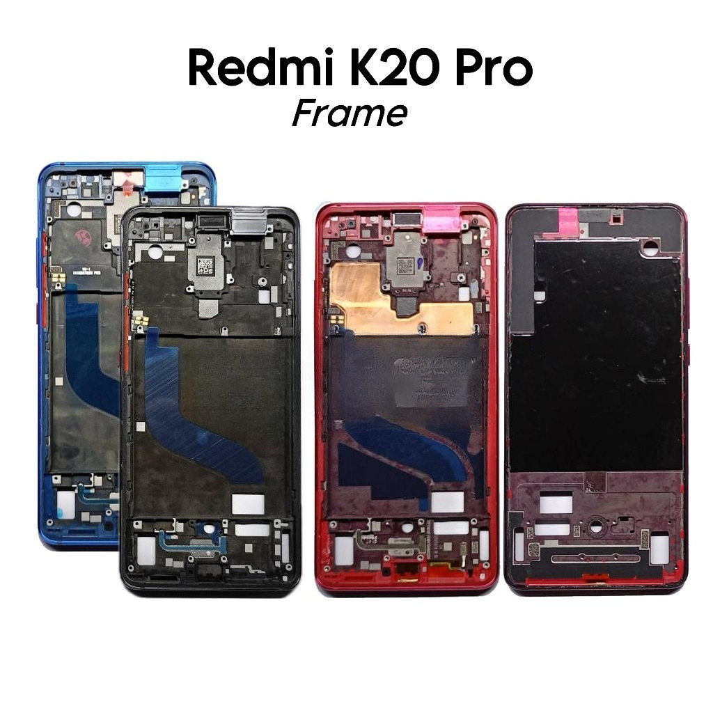 ISP.TOOLS Frame Redmi K20 Pro / M1903F11I - Tulang Tengah Tatakan LCD & Mesin