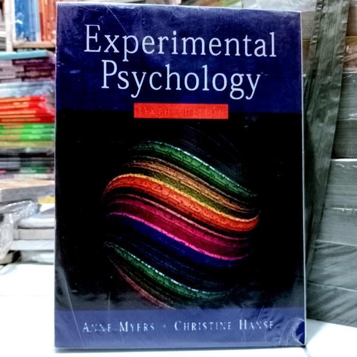 Experimental Psychology Ed 6 Anne Myers