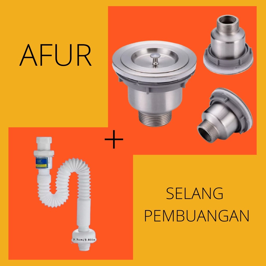 AFUR STAINLESS DAN SELANG PEMBUANGAN