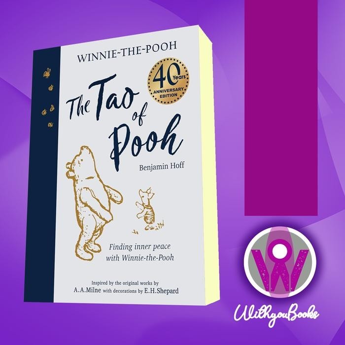 Buku The Tao of Pooh 40th Anniversary Gift Edition