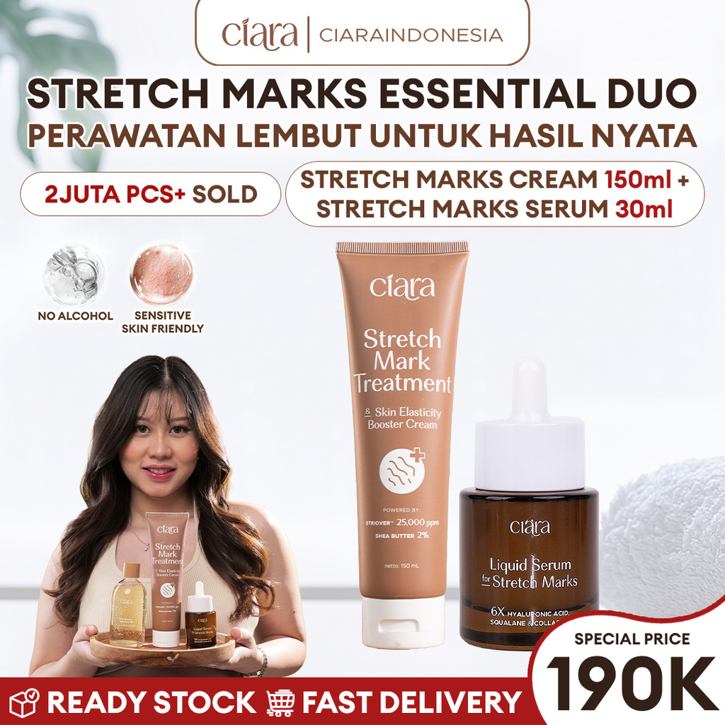 [READY STOCK Paket Combo Anti Stretch Mark] Ciara Stretch Mark Treatment & Skin Elasticity Booster C