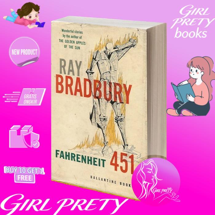 Fahrenheit 451 - Ray Bradbury