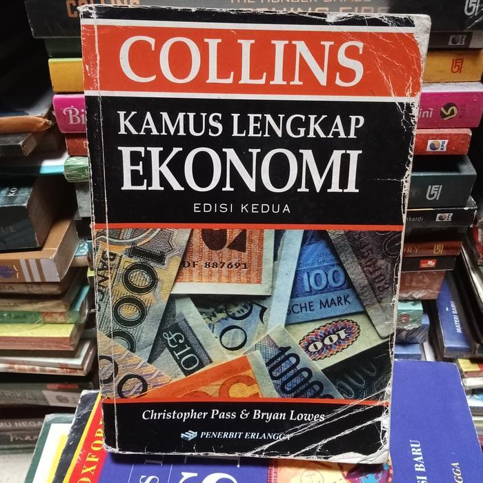 ORI COLLINS KAMUS LENGKAP EKONOMI EDISI KEDUA CHRISTOPHER PASS