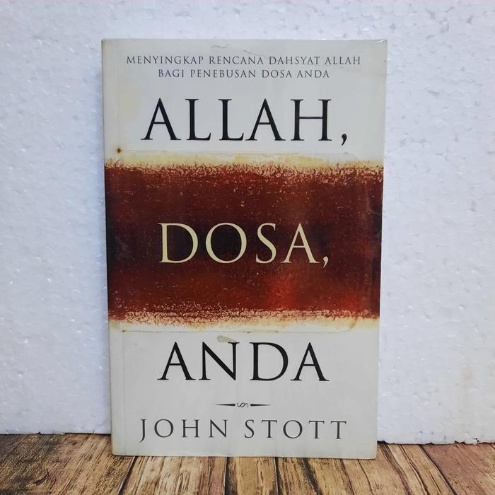 Buku rohani - ALLAH - DOSA - ANDA - karya john stott - buku stock lama masih segel - lawas rare find