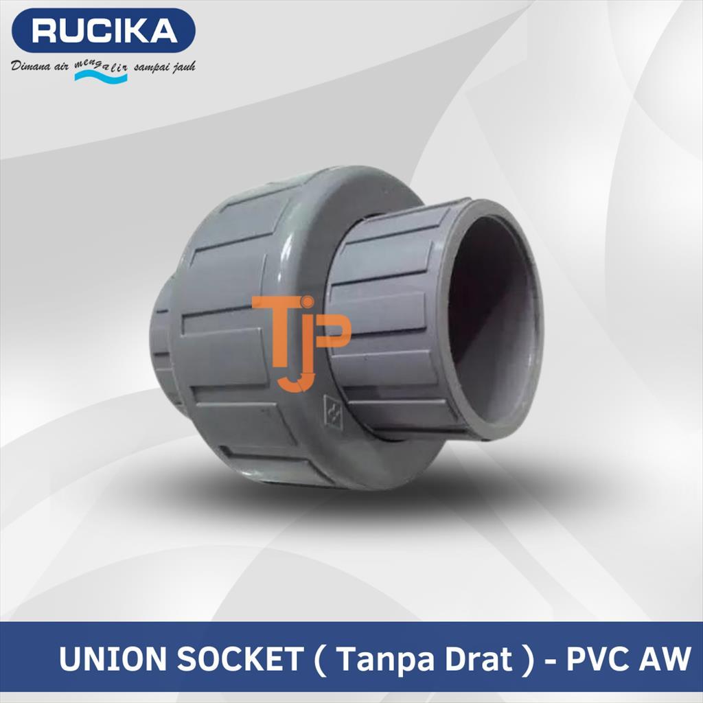 RUCIKA WATER MUR PVC / UNION SOCKET ( TANPA DRAT ) 1/2"