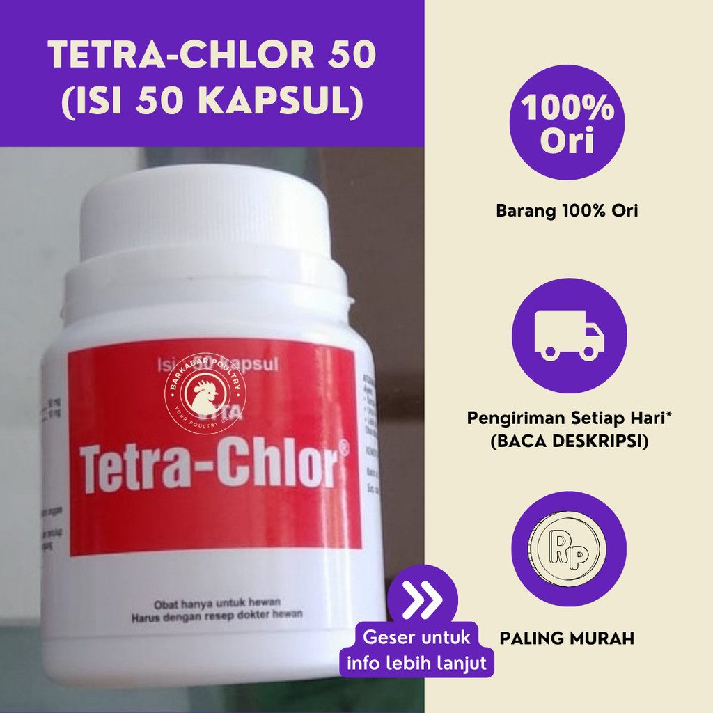 Tetra Chlor 50 Kapsul (Obat Ayam)