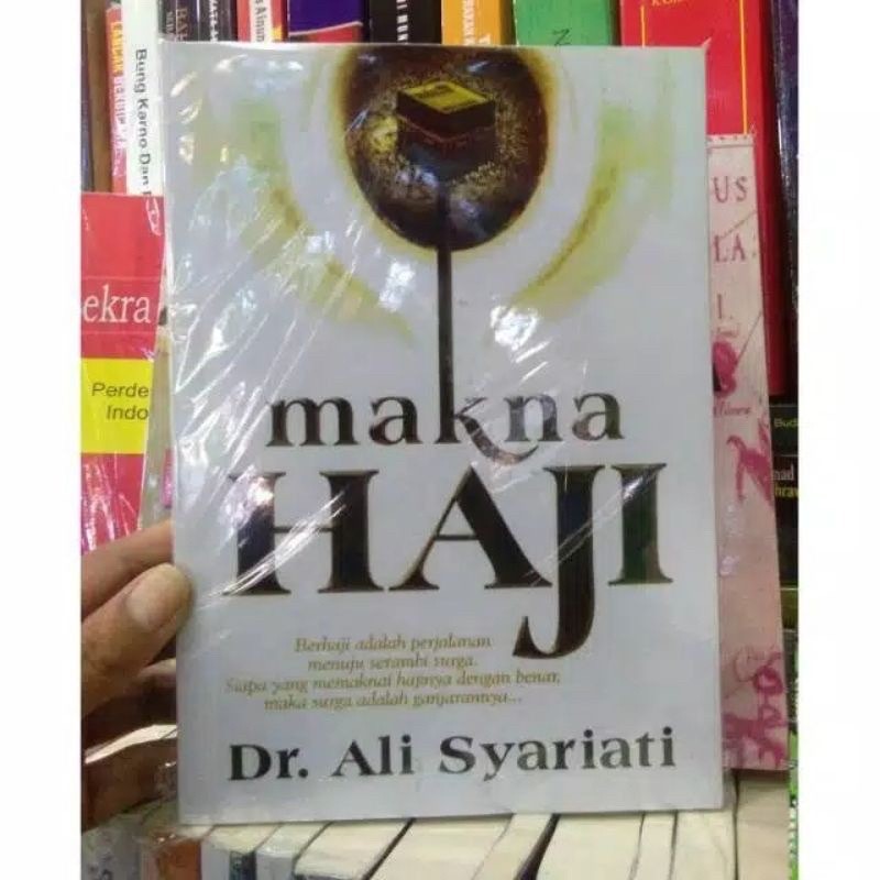 makna haji - Dr. Ali syariati