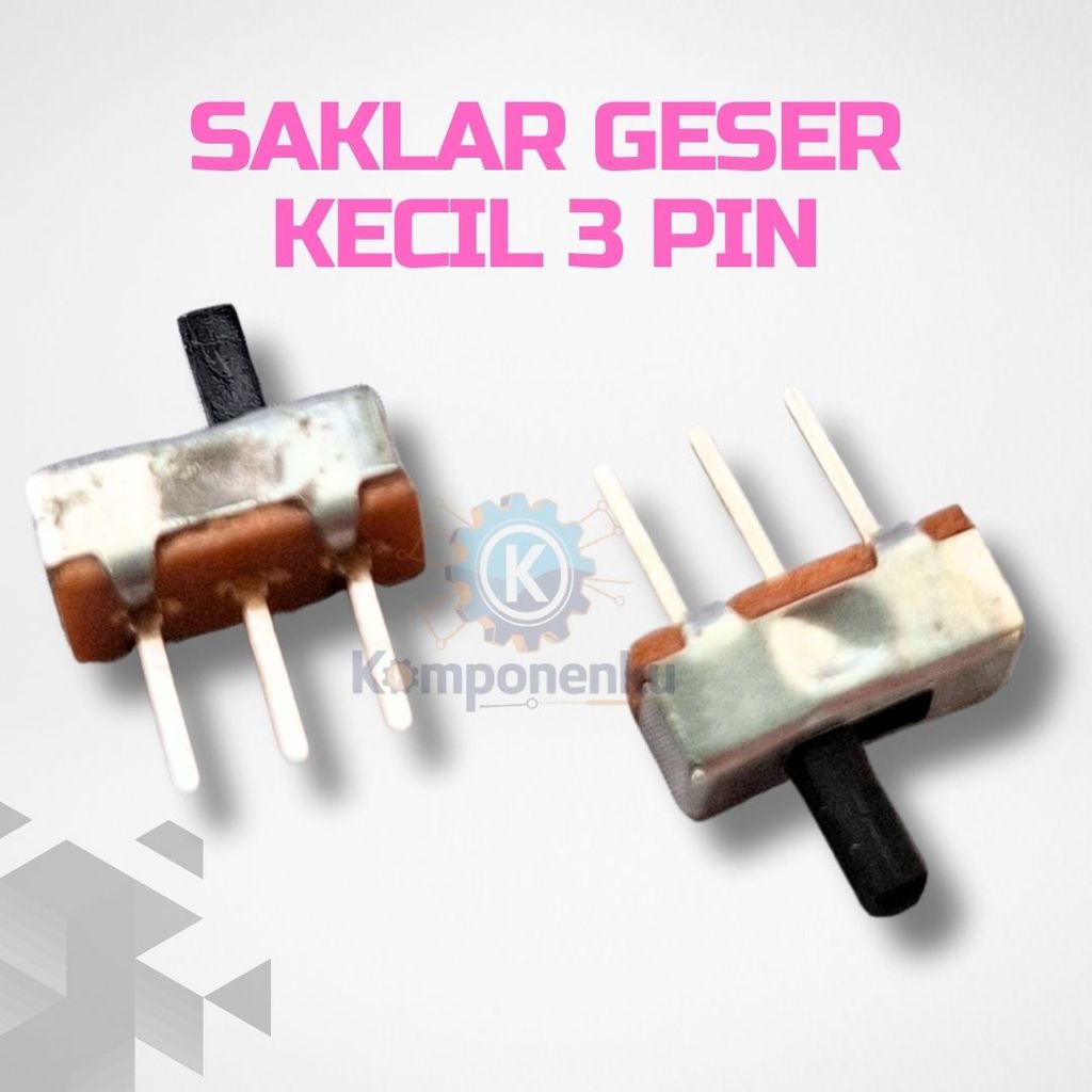 Saklar Geser Kecil 3 Pin – SPDT Mini Slide Switch
