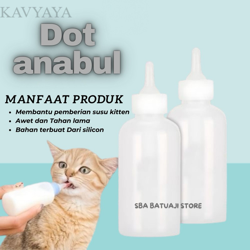 Kavya-- Dot Anak Kucing Baru Lahir Botol Dot Kucing [COD]