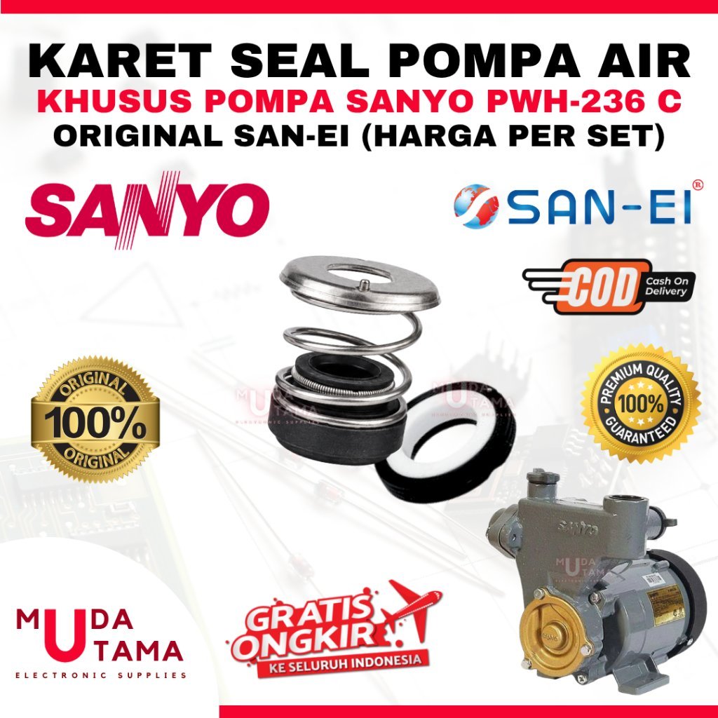 KARET SEAL POMPA AIR SANYO PWH236C PWH 236 C ORIGINAL SAN EI - MECHANICAL SEAL POMPA AIR SANYO PWH 2