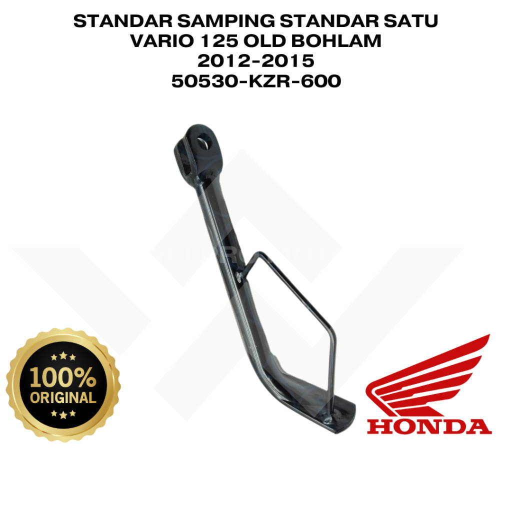 Standar Samping Standar Satu Vario 125 Techno Old Bohlam 2012-2015 Ori Honda AHM 50530KZR600