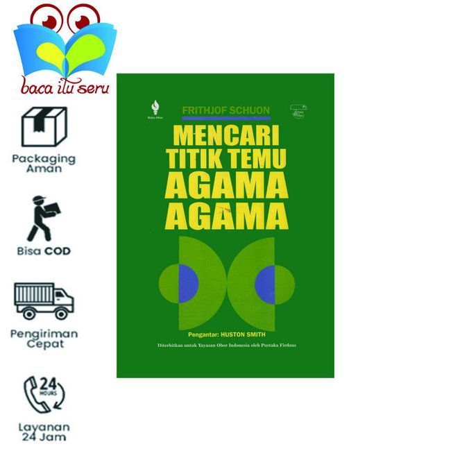 Mencari Titik Temu Agama Agama - Frithjof Schuon