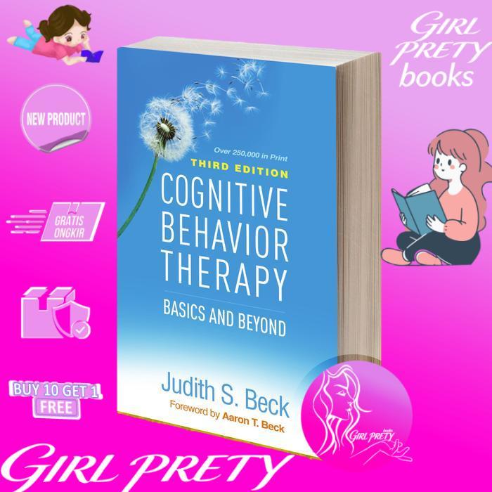 Cognitive Behavior Therapy Basics and Beyond (Judith S. Beck)