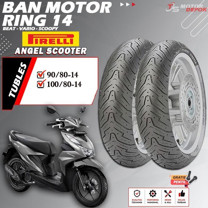 BAN MOTOR RING 14 TUBLES PIRELLI ANGEL SCOOTER BAN MOTOR TUBLESS BEAT VARIO SCOOPY RING 14 TUBELESS