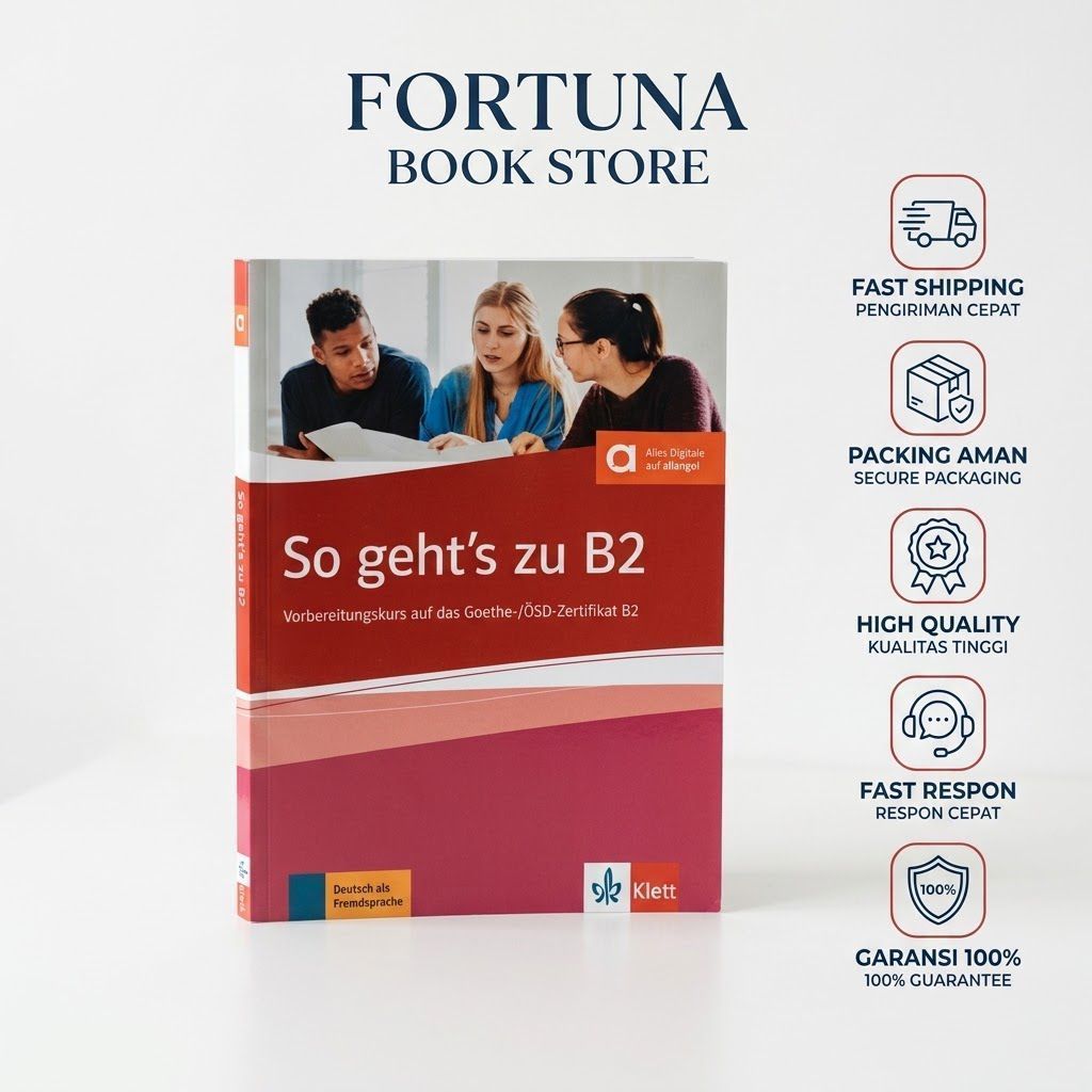 Buku So geht's zu B2 Vorbereitungskurs auf das Goethe-/ÖSD-Zertifikat B2 Deutsch als Fremdsprache