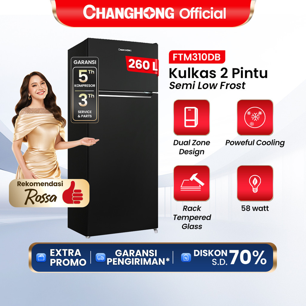 TD NEW CHANGHONG KULKAS 2 Pintu (Refrigerator) Lemari Es Kapasitas 260 Liter FTM310DB – Black Low Fr